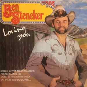 Ben Steneker - Loving You Album