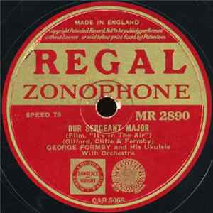 George Formby And His Ukulele - Our Sergeant Major / Rhythm In The Alphabet Album