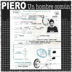 Piero - Un Hombre Común Album