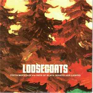 Loosegoats - Yucca Mountain Album