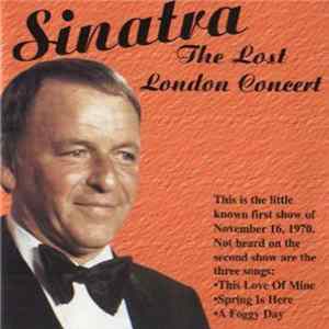 Frank Sinatra - The Lost London Concert Album
