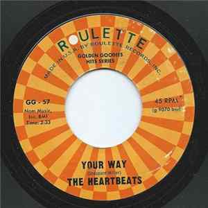 The Heartbeats - Your Way / One Day Next Year Album