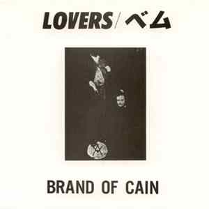 Brand Of Cain - Lovers / ベ Album