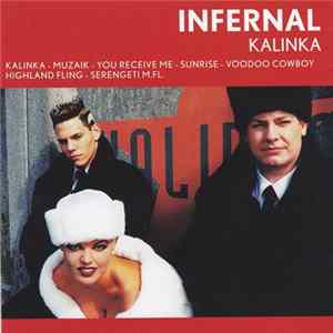 Infernal - Kalinka Album