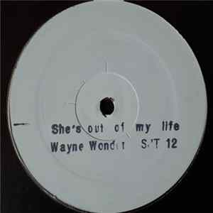 Wayne Wonder - She's Out Of My Life Album
