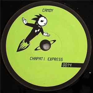 Candy - Chapati Express 0014 Album