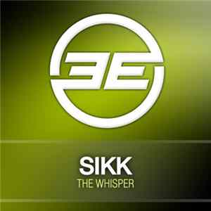 SIKK - The Whisper Album