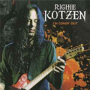Richie Kotzen - I'm Comin' Out Album