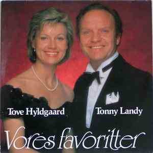 Tove Hyldgaard, Tonny Landy - Vores favoritter Album