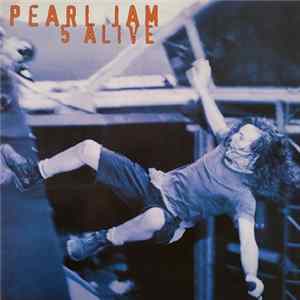 Pearl Jam - 5 Alive Album