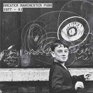 Various - Greater Manchester Punk 1977- 81 Album