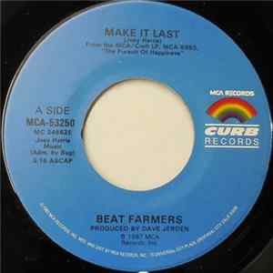 Beat Farmers - Make It Last Album