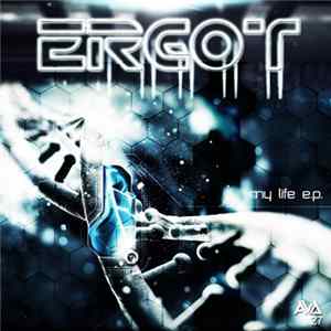 Ergot - My Life E.P. Album