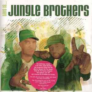 Jungle Brothers - This Is... Album
