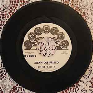 Little Walter - Mean Ole Frisco / Blue And Lonesome Album