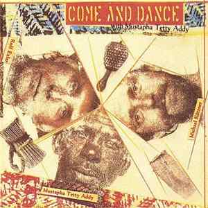 Mustapha Tettey Addy, Rolf Exler, Michael Küttner - Come And Dance Album