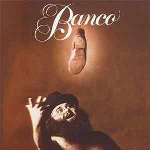 Banco - Banco Album