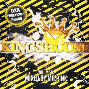 Mr. P!nk - Kingshouse Volume 12 Album