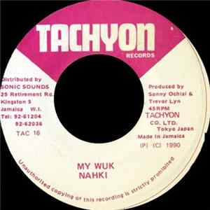 Nahki - My Wuk Album