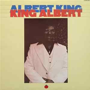 Albert King - King Albert Album