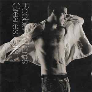 Robbie Williams - Greatest Hits Album