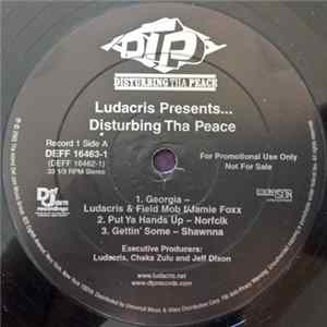 Ludacris & Disturbing Tha Peace - Ludacris Presents ... Disturbing Tha Peace Album