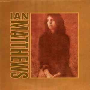 Ian Matthews - Valley Hi Album