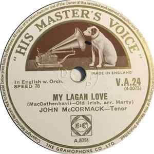John McCormack - My Lagan Love / A Child's Song Album