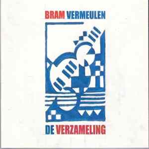 Bram Vermeulen - De Verzameling Album