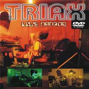 Triax - Live 080308 Album