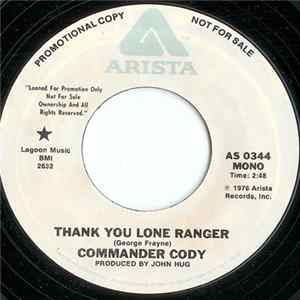 Commander Cody - Thank You Lone Ranger Album
