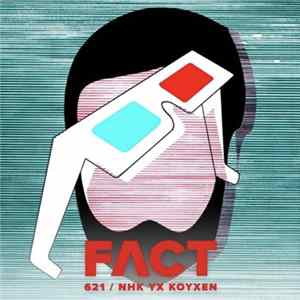 NHK yx Koyxen - FACT Mix 621 Album