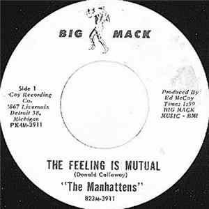 The Manhattens - The Feeling Is Mutual / Why Should I Cry Album