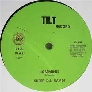 Super D.J. Namdi - Jamming / Cokane In My Brain Album