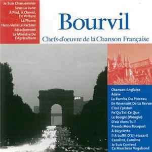 Bourvil - Chefs-d'oeuvre de la Chanson Française Album