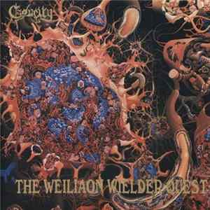 Caducity - The Weiliaon Wielder Quest Album