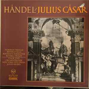 Haendel, Treigle, Sills, Forrester, Wolff, Malas, Cossa, Devlin, Beck, Julius Rudel - Julius Caesar Album