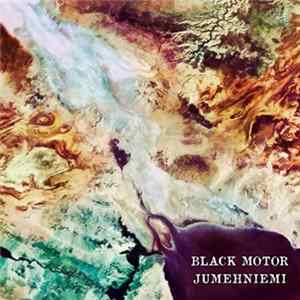Black Motor - Jumehniemi Album