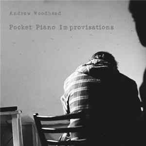 Andrew Woodhead - Pocket Piano Improvisations Album