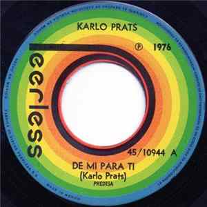 Karlo Prats - De Mi Para Ti Album