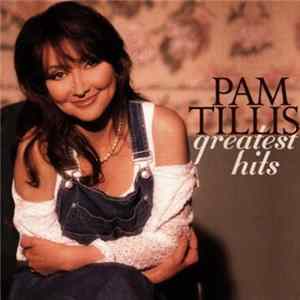 Pam Tillis - Greatest Hits Album