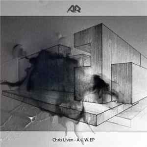 Chris Liven - A.G.W. Album