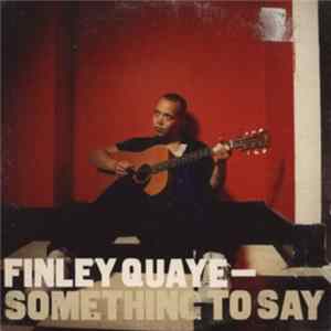 Finley Quaye - Something To Say Album