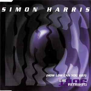 Simon Harris - Bass (How Low Can You Go?) (The 1996 Remixes) Album