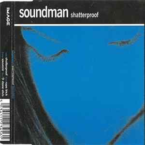 Soundman - Shatterproof Album