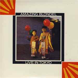 Amazing Blondel - Live In Tokyo Album