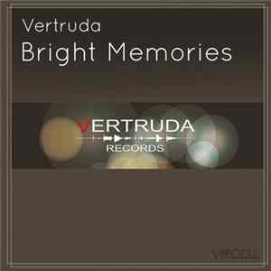 Vertruda - Bright Memories Album