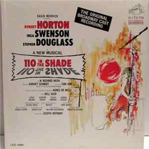 Robert Horton , Inga Swenson And Stephen Douglass - 110 In The Shade (The Original Broadway Cast Recording) Album