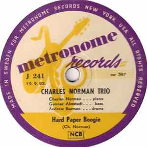 Charles Norman Trio - Hard Paper Boogie / Let's Go Slummin' Album