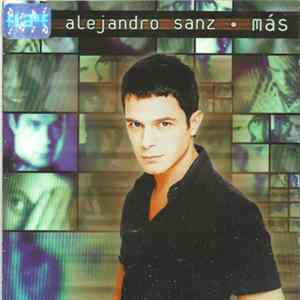 Alejandro Sanz - Más Album